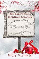 The Ruby's Place Christmas Collection by Holly Schindler